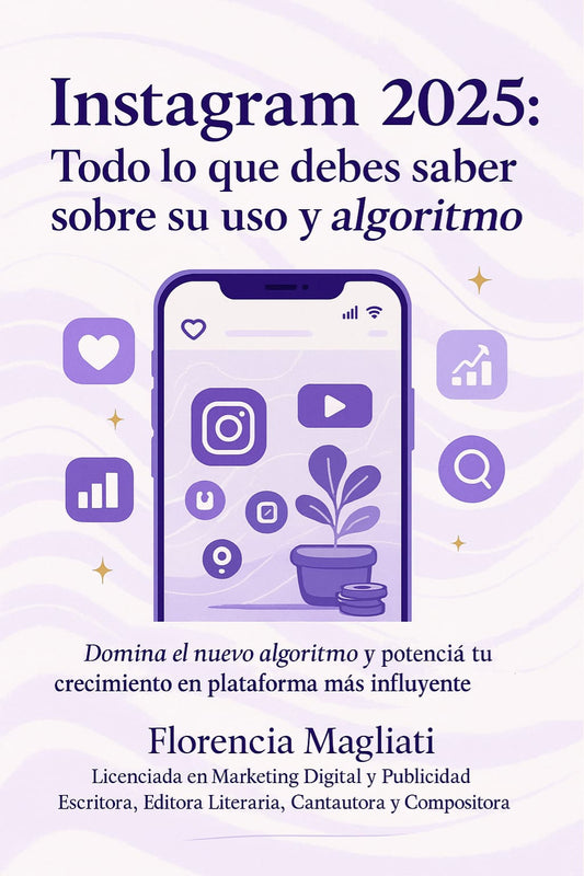 Instagram 2025: Todo lo que debes saber sobre su uso y algoritmo (Septiembre 2025)